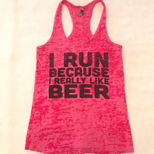 I Run Because I Love Beer tank